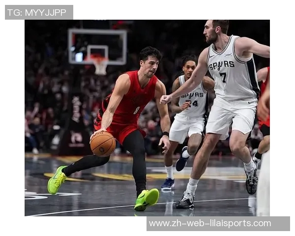 马刺与开拓者第二场激战回顾双方球员表现与战术分析 马刺与开拓者第二场激战回顾双方球员表现与战术分析